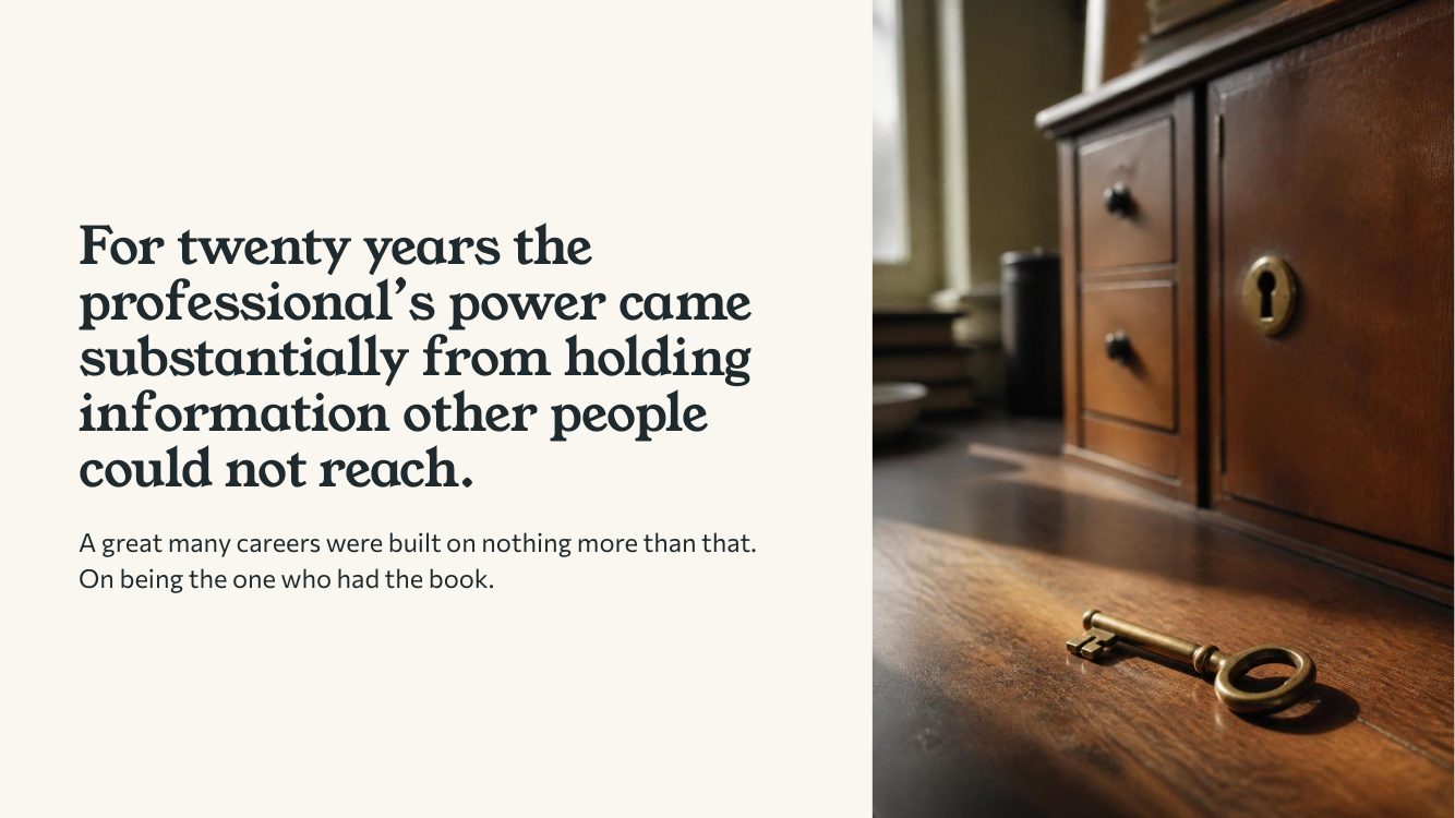 Power came from holding information others could not reach