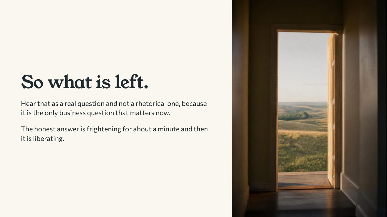 So what is left