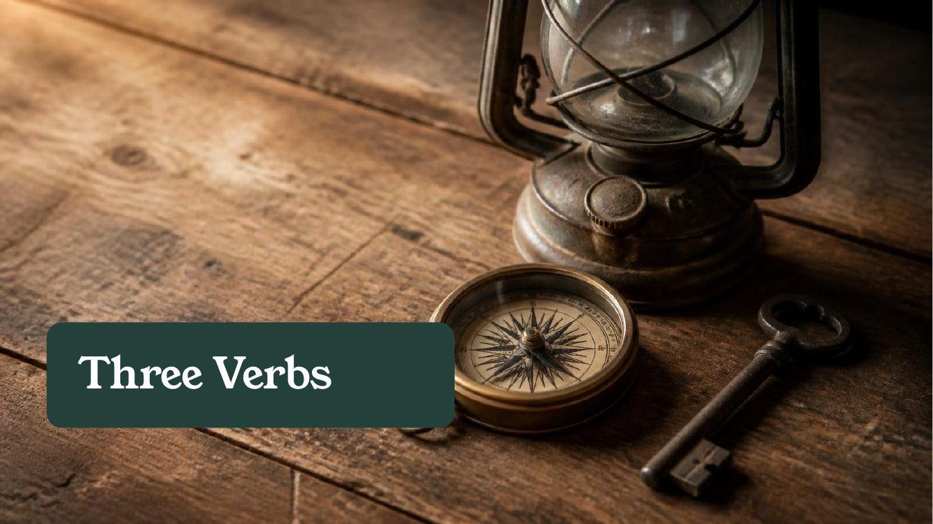 Three Verbs